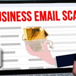 Security alert: Attacks on business email accounts are surging